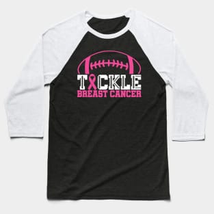 Tackle Breast Cancer Football Sport Awareness Support Pink Ribbon Baseball T-Shirt